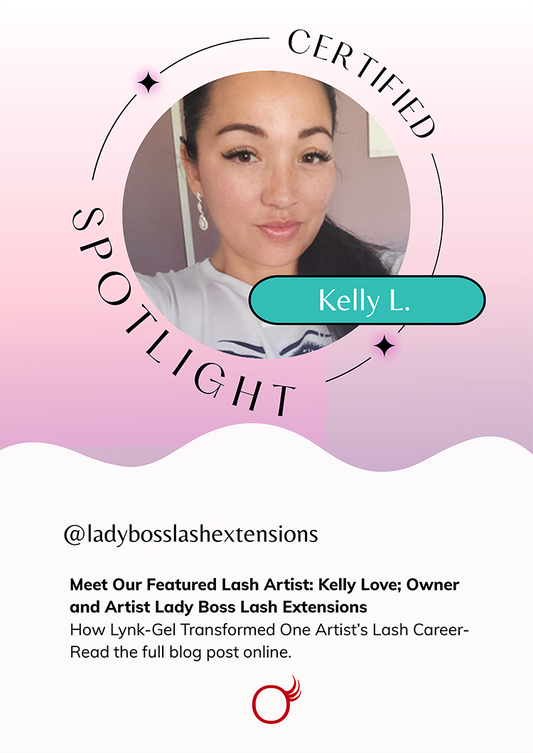 Meet Our Featured Lash Artist: Kelly Love; Owner and Artist Lady Boss Lash Extensions
